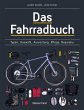 Das Fahrradbuch. Auswahl, Ausrüstung,... - Bild 1