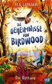 Die Rettung / Die Geheimnisse von Birdwood Bd.2