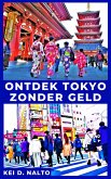 Ontdek Tokyo Zonder Geld (eBook, ePUB)