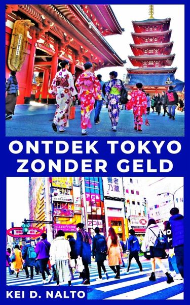 Ontdek Tokyo Zonder Geld (eBook, ePUB)