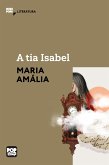 A tia Isabel (eBook, ePUB) A tia Isabel (eBook, ePUB)