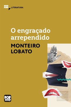 O engraçado arrependido (eBook, ePUB) - Lobato, Monteiro