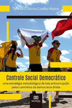 Controle Social Democrático (eBook, ePUB) - Matos, Teresa Cristina Coelho