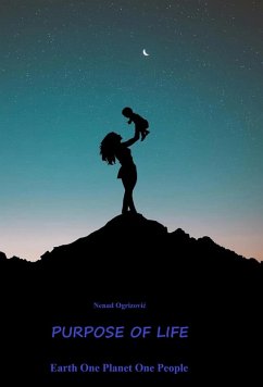 Purpose of Life (eBook, ePUB) - Ogrizovic, Nenad