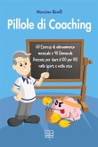 Pillole di Coaching (eBook, ePUB)