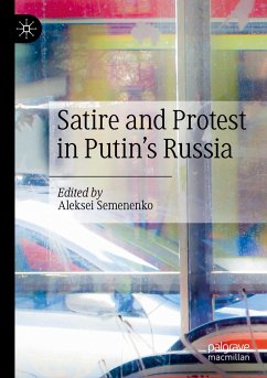 Satire and Protest in Putin's Russia