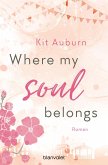 Where my soul belongs / Saint Mellows Bd.1