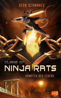 Clans of Ninja Rats - Kämpfer des Feuers - Schwartz, Gesa