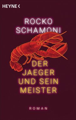 Der Jaeger und sein Meister / Große Freiheit Bd.2 - Schamoni, Rocko