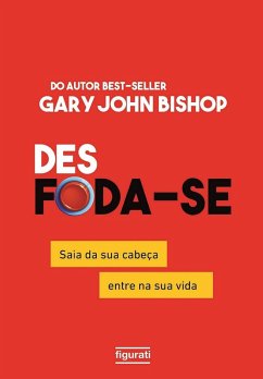 Des Foda-se (resumo) (eBook, ePUB) - Bishop, Gary John