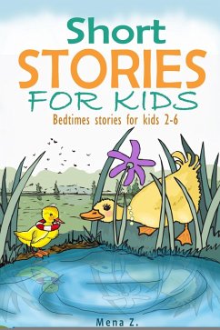 Stories for Kids (eBook, ePUB) - Z, Mena