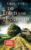 Die Toten von Fehmarn / Doro Kagel Bd.3