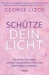 Schütze dein Licht - Bild 1