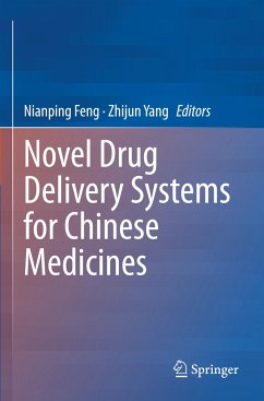 Novel Drug Delivery Systems for Chinese Medicines
