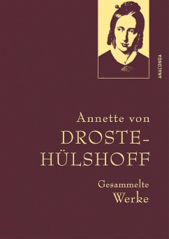 Droste-Hülshoff, Gesammelte Werke - Droste-Hülshoff, Annette von