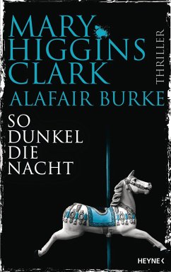 So dunkel die Nacht - Clark, Mary Higgins;Burke, Alafair