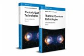 Photonic Quantum Technologies. Two-volume set