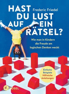 Hast du Lust auf ein Rätsel? - Friedel, Frederic