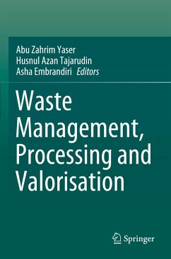 Waste Management, Processing and Valorisation