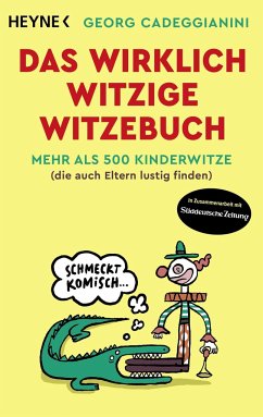 Das wirklich witzige Witzebuch - Cadeggianini, Georg