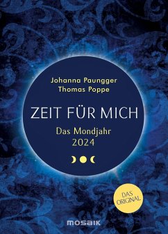 Das Mondjahr 2024 - Zeit für mich - Paungger, Johanna;Poppe, Thomas