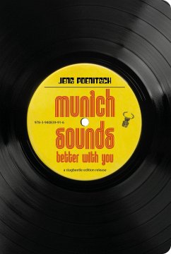 Munich Sounds Better With You - Poenitsch, Jens