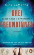 Drei Freundinnen - Bild 1
