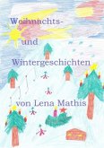 Weihnachts- und Wintergeschichten