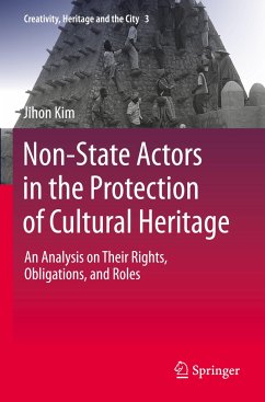 Non-State Actors in the Protection of Cultural Heritage - Kim, Jihon