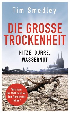 Die große Trockenheit - Smedley, Tim