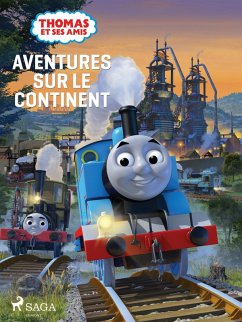Thomas et ses amis - Aventures sur le continent (eBook, ePUB) - Mattel