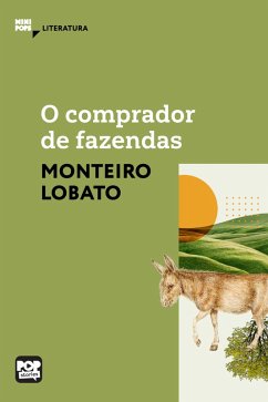 O comprador de fazendas (eBook, ePUB) - Lobato, Monteiro