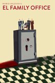 El family office (eBook, ePUB) El family office (eBook, ePUB)