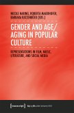 Gender and Age/Aging in Popular Culture (eBook, PDF)