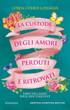 La custode degli amori perduti e ritrovati (eBook, ePUB) - Cohen Loigman, Lynda