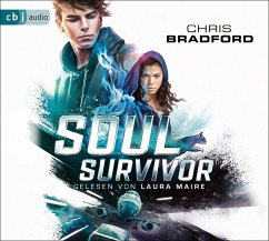 Soul Survivor - Die Ewigkeit muss enden / Soulhunters Bd.3 (6 Audio-CDs) - Bradford, Chris