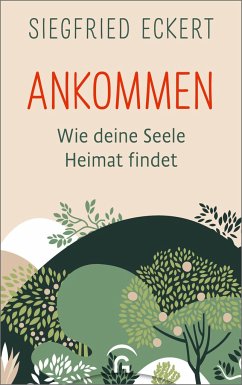 Ankommen - Eckert, Siegfried