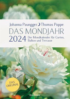Das Mondjahr 2024 - Garten-Spiralkalender - Paungger, Johanna;Poppe, Thomas