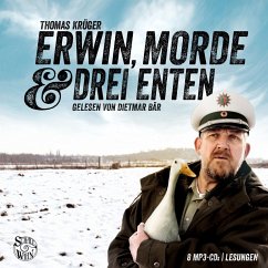 Erwin, Morde und drei Enten - Die Erwin-Düsedieker-Krimis - Krüger, Thomas