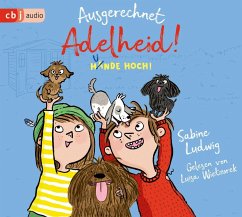 Hunde hoch! / Ausgerechnet-Adelheid! Bd.3 (2 Audio-CDs) - Ludwig, Sabine