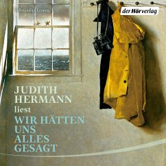 Wir hätten uns alles gesagt - Hermann, Judith