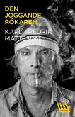 Den joggande rökaren (eBook, ePUB) Den joggande rökaren (eBook, ePUB)
