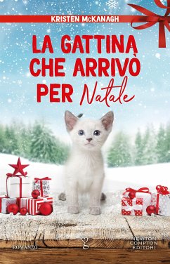 La gattina che arrivò per Natale (eBook, ePUB) - McKanagh, Kristen