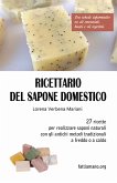 Ricettario del sapone domestico (eBook, ePUB)