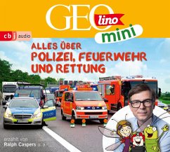 GEOLINO MINI: Alles über Polizei, Feuerwehr und Rettung - Dax, Eva;Kammerhoff, Heiko;Versch, Oliver
