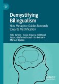 Demystifying Bilingualism