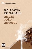 Na lavra do tabaco (eBook, ePUB) Na lavra do tabaco (eBook, ePUB)