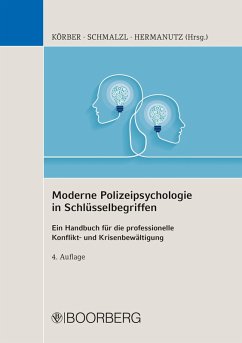 Moderne Polizeipsychologie in Schlüsselbegriffen (eBook, ePUB) - Schmalzl, Hans Peter; Hermanutz, Max