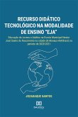 Recurso didático tecnológico na modalidade de ensino 