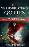 Die Waffenrüstung Gottes (eBook, ePUB)